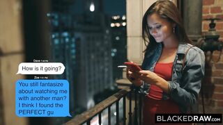 Blackedraw Horny Teen Loves To Cuck Her Bf With Bbc