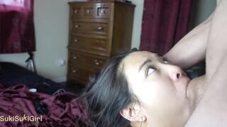 Throatpie For My Asian Girlfriend ! @sukisukigirl Blowjob Master