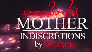 Deauxma Somebody's Mother Indiscretions By